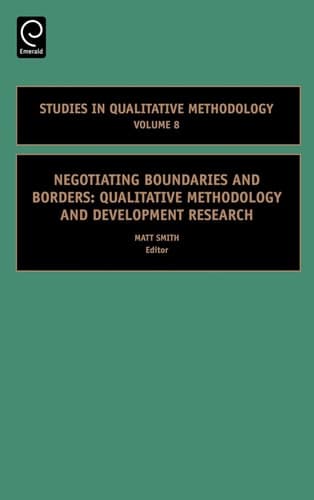 Negotiating Boundaries and Borders Qualitative Methodology and Development Research
