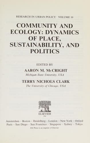 Community and Ecology Dynamics of Place, Sustainability and Politics