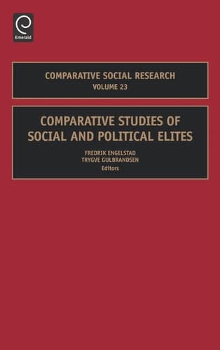 Comparative Studies of Social and Political Elites