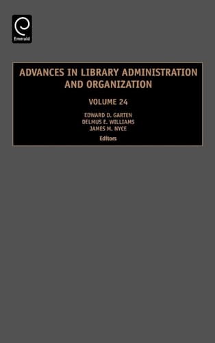 Advances in Library Administration and Organization