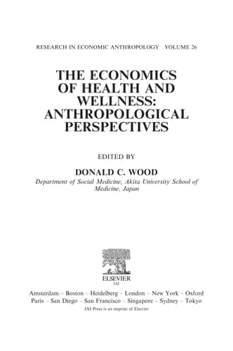 The Economics of Health and Wellness Anthropological Perspectives