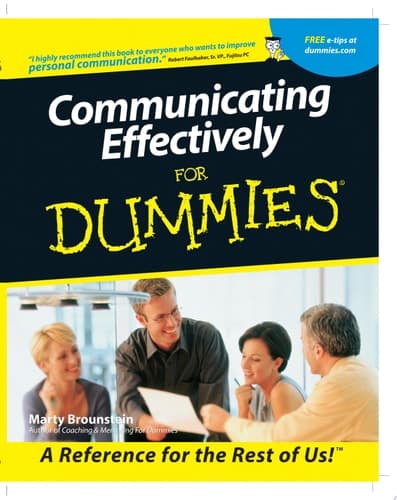 Communicating Effectively For Dummies