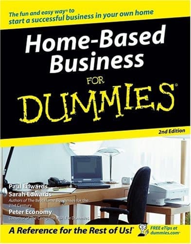 Home-Based Business For Dummies