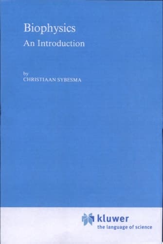 Biophysics An Introduction
