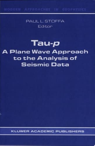 Tau-p: a plane wave approach to the analysis of seismic data