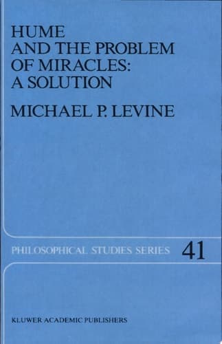 Hume and the Problem of Miracles: A Solution