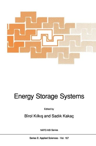 Energy Storage Systems (NATO Science Series E:, 167)