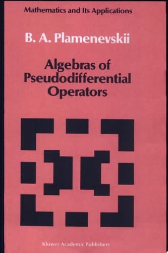 Algebras of Pseudodifferential Operators