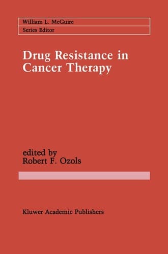 Drug Resistance in Cancer Therapy (Cancer Treatment and Research, 48)