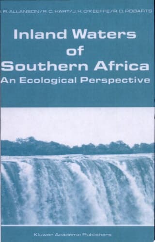 Inland Waters of Southern Africa: An Ecological Perspective