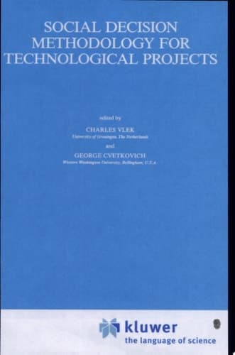 Social Decision Methodology for Technological Projects