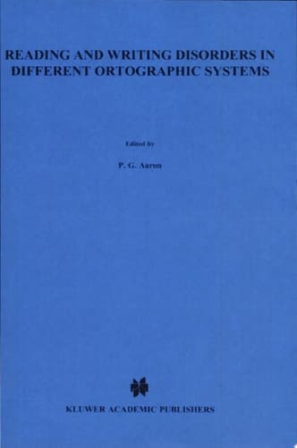 Reading and Writing Disorders in Different Orthographic Systems