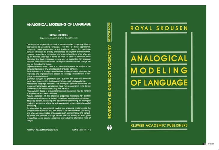 Analogical Modeling of Language