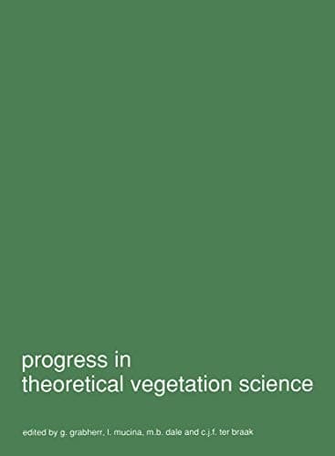 Progress in theoretical vegetation science (Advances in Vegetation Science, 11)