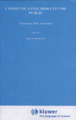 Communicating Risks to the Public International Perspectives