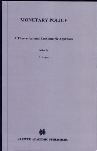 Monetary Policy A Theoretical and Econometric Approach