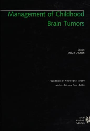 Management of Childhood Brain Tumors