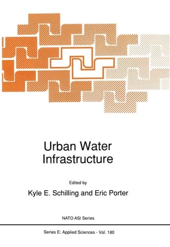 Urban Water Infrastructure (NATO Science Series E:, 180)