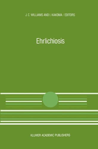 Ehrlichiosis A vector-borne disease of animals and humans