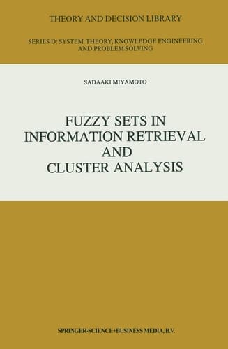 Fuzzy Sets in Information Retrieval and Cluster Analysis