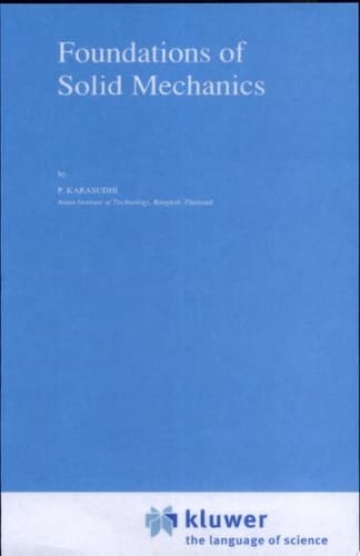 Foundations of Solid Mechanics