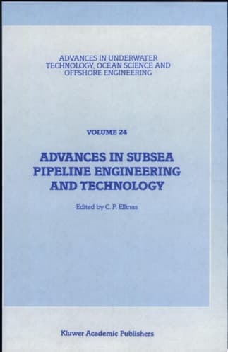 Advances in Subsea Pipeline Engineering and Technology Papers presented at Aspect ’90, a conference organized by the Society for Underwater Technology and held in Aberdeen, Scotland, May 30–31, 1990