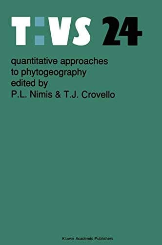 Quantitative approaches to phytogeography (Tasks for Vegetation Science, 24)