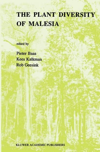The Plant Diversity of Malesia Proceedings of the Flora Malesiana Symposium commemorating Professor Dr. C. G. G. J. van Steenis Leiden, August 1989