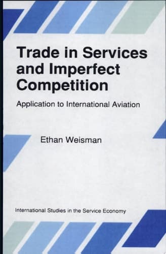 Trade in Services and Imperfect Competition Application to International Aviation