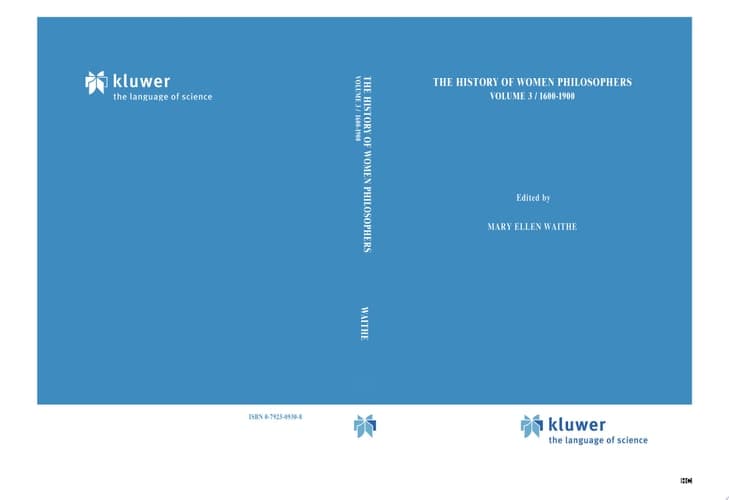 A History of Women Philosophers 1600 - 1900