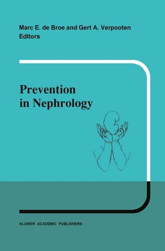 Prevention in Nephrology (Developments in Nephrology, 28)
