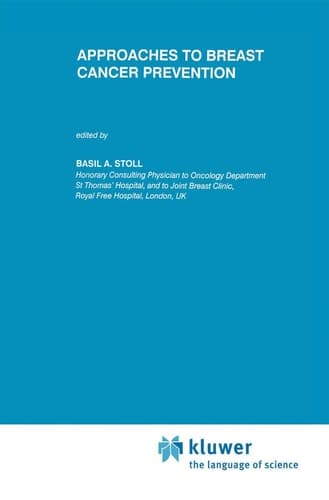 Approaches to Breast Cancer Prevention (Developments in Oncology, 62)