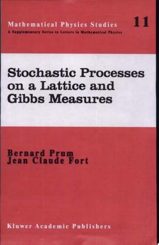 Stochastic Processes on a Lattice and Gibbs Measures