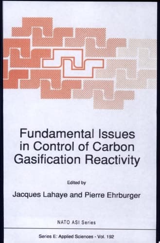 Fundamental Issues in Control of Carbon Gasification Reactivity