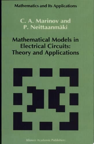 Mathematical Models in Electrical Circuits: Theory and Applications