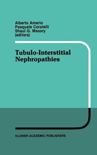 Tubulo-Interstitial Nephropathies Proceedings of the 4th Bari Seminar in Nephrology, Bari, Italy, April 25–28, 1990