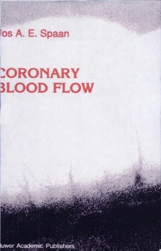 Coronary Blood Flow Mechanics, Distribution, and Control
