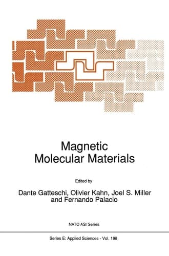 Magnetic Molecular Materials (NATO Science Series E:, 198)