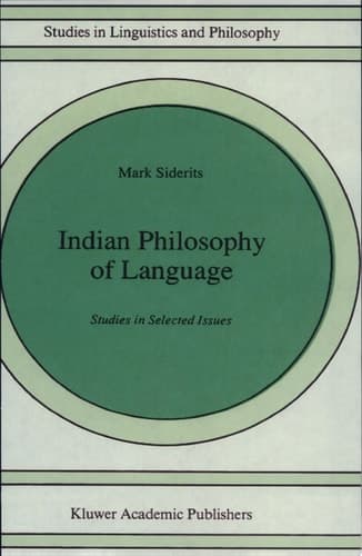 Indian Philosophy of Language Studies in Selected Issues