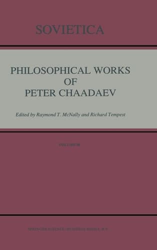 Philosophical Works of Peter Chaadaev (Sovietica)