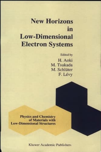 New Horizons in Low-Dimensional Electron Systems A Festschrift in Honour of Professor H. Kamimura