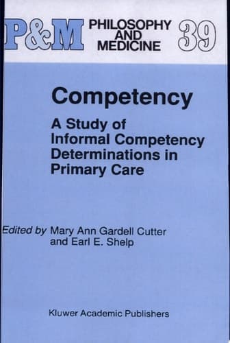 Competency A Study of Informal Competency Determinations in Primary Care