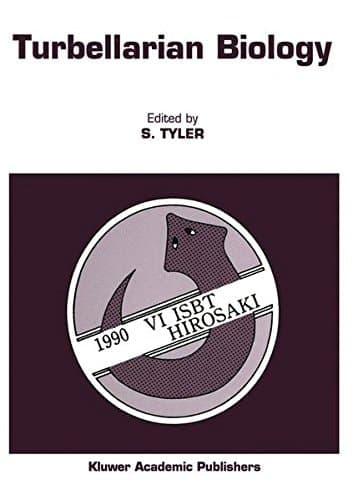 Turbellarian Biology Proceedings of the Sixth International Symposium on the Biology of the Turbellaria, held at Hirosaki, Japan, 7–12 August 1990