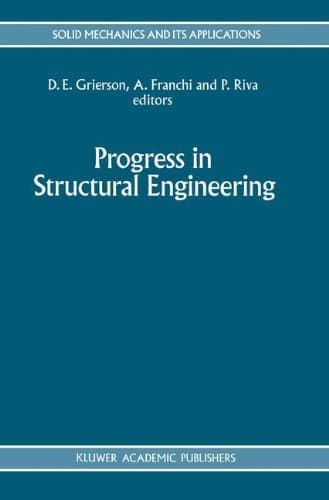 Progress in Structural Engineering (Solid Mechanics and Its Applications)