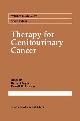Therapy for Genitourinary Cancer (Cancer Treatment and Research, 59)