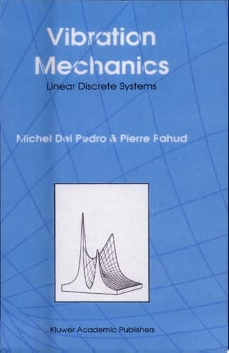 Vibration Mechanics Linear Discrete Systems