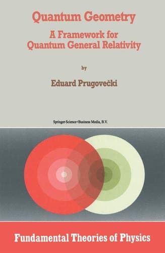 Quantum Geometry A Framework for Quantum General Relativity