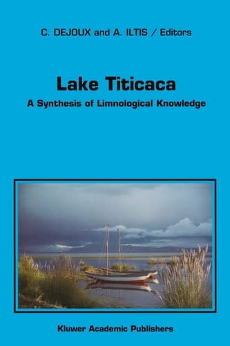 Lake Titicaca A Synthesis of Limnological Knowledge