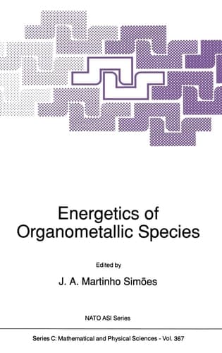 Energetics of Organometallic Species (NATO Science Series C: (closed))