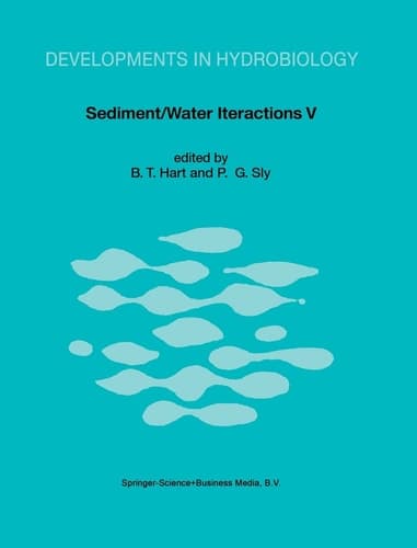 Sediment/Water Interactions Proceedings of the Fifth International Symposium